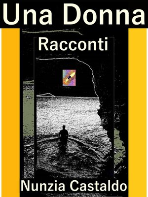 cover image of Una Donna Racconti